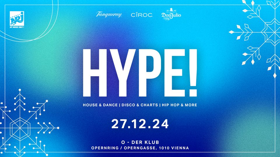 Hype! am 27. December 2024 @ O - Der Klub.