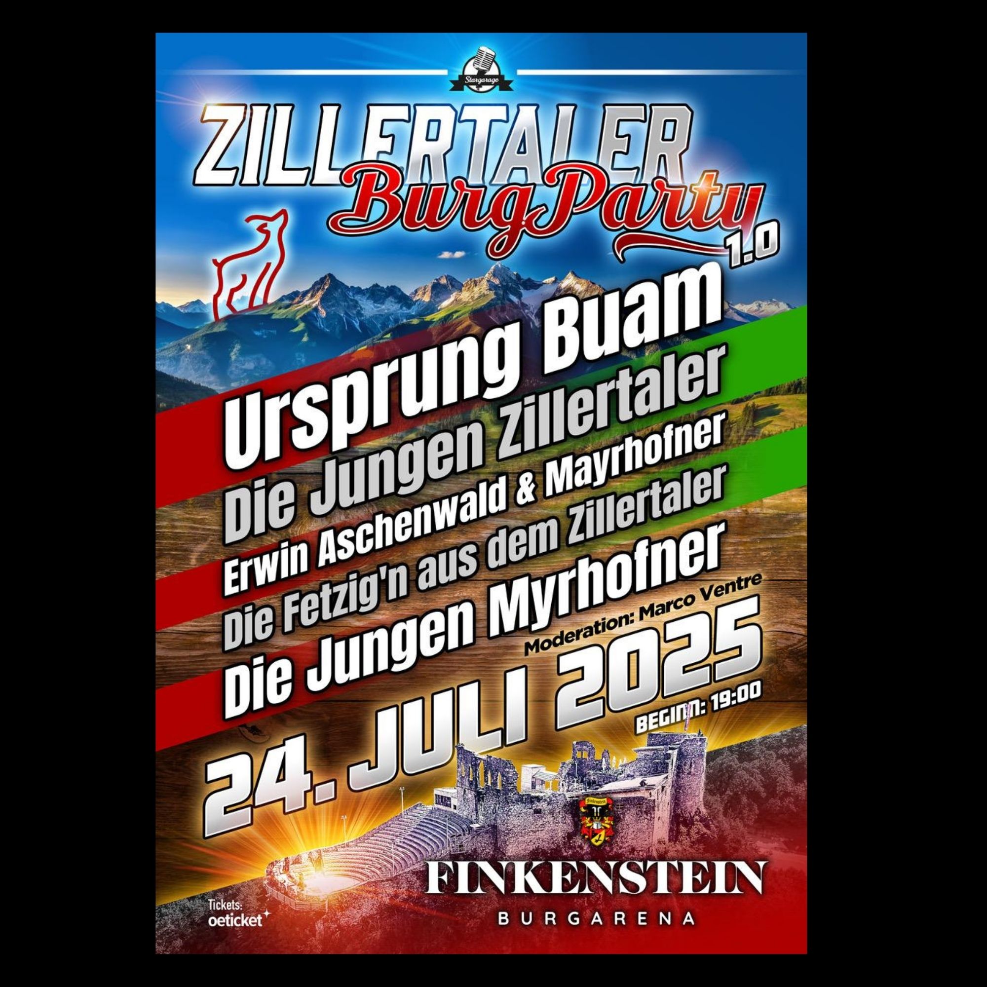 Zillertaler Burgparty 1.0 am 24. July 2025 @ Burgarena Finkenstein.