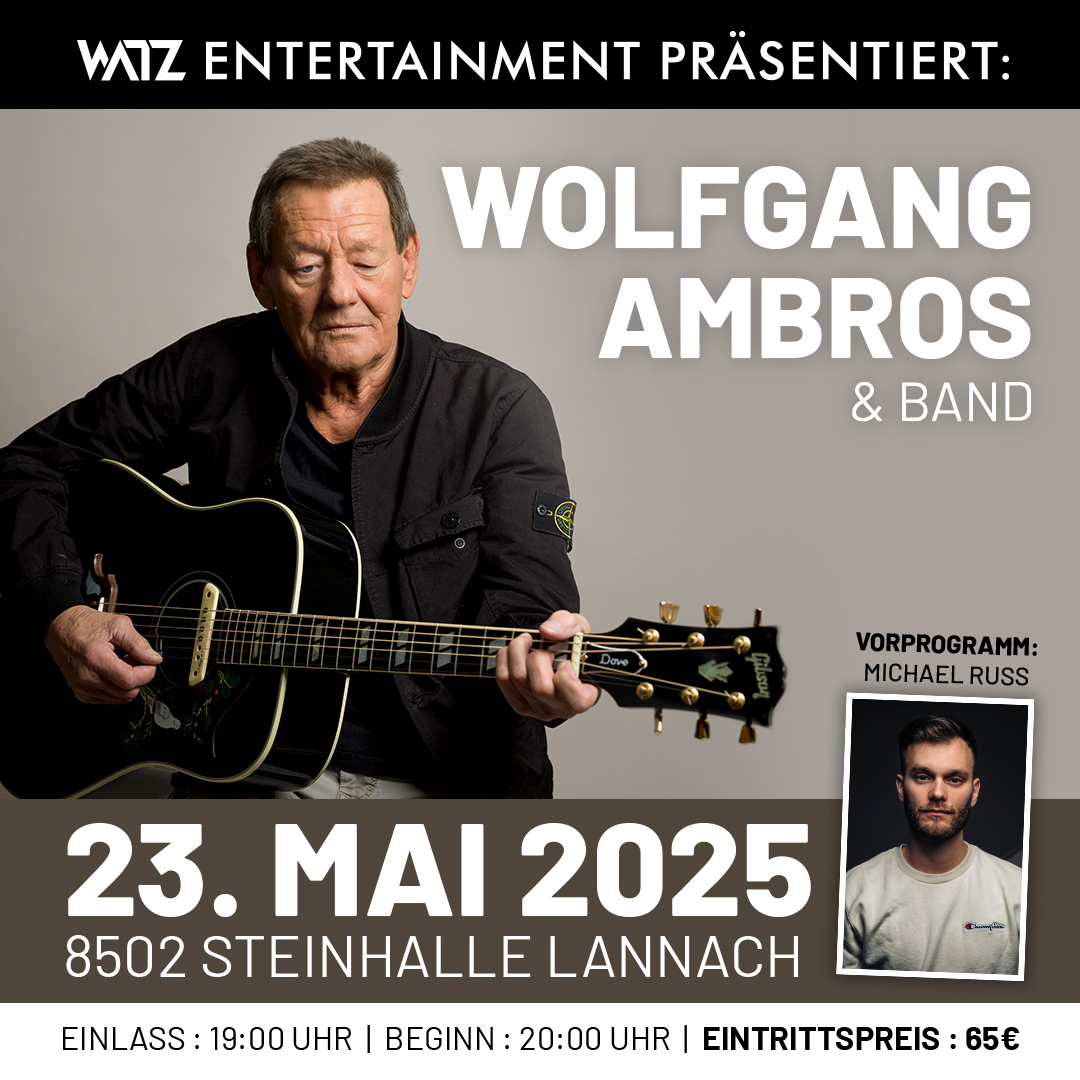 Wolfgang Ambros am 23. May 2025 @ Steinhalle Lannach.