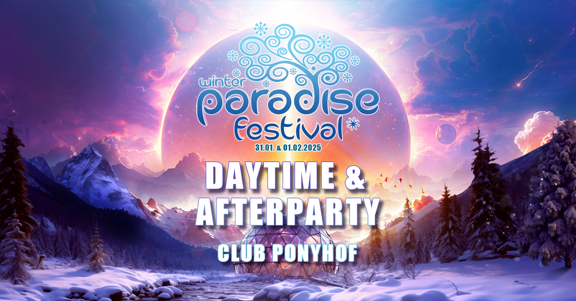 Paradise Winter Festival 2025 - Official Daytime & Afterparty am 1. February 2025 @ Ponyhof.