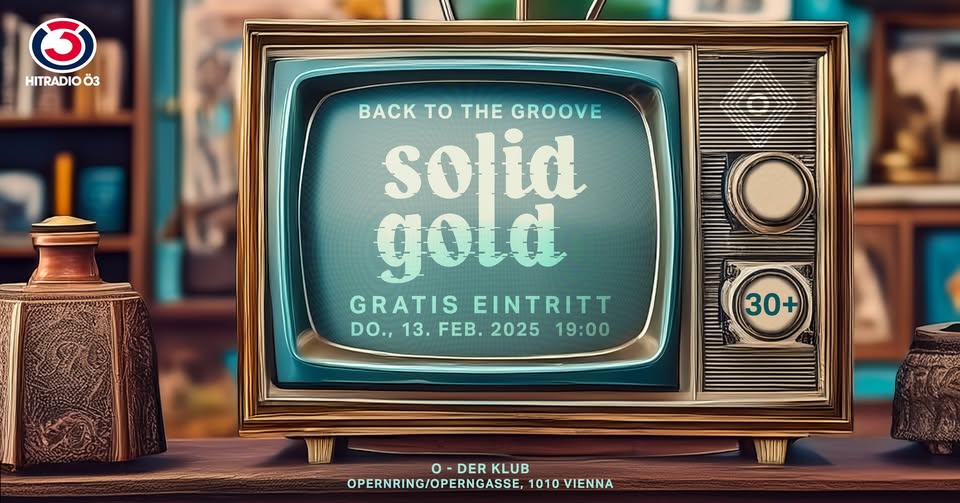 Solid Gold am 13. February 2025 @ O - Der Klub.