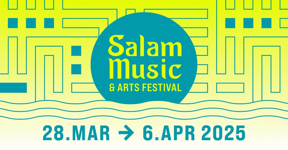 Salam Music Festival 2025 am 28. March 2025 @ Flucc.