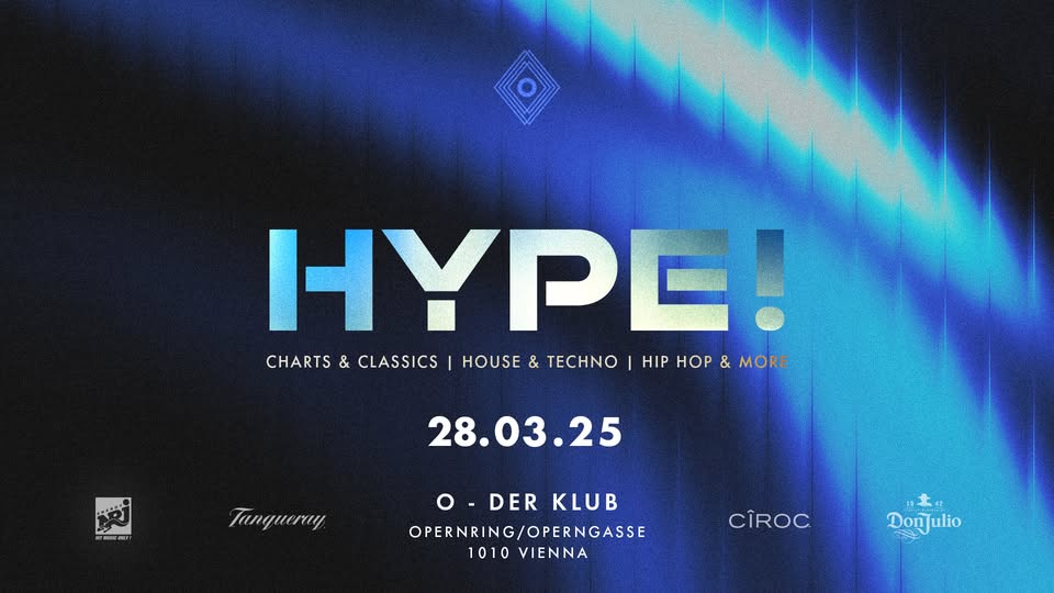 Hype! am 28. March 2025 @ O - Der Klub.