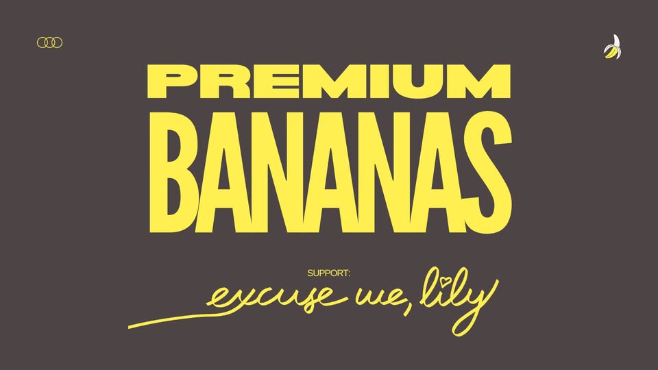 The Premium Bananas Experience am 26. April 2025 @ The Loft.