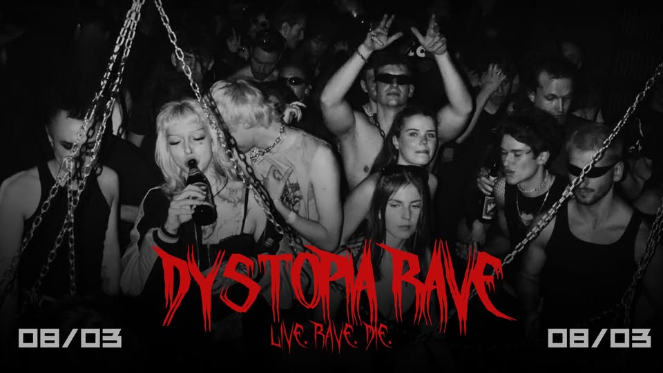 Dystopia Rave am 8. March 2025 @ Das Werk.