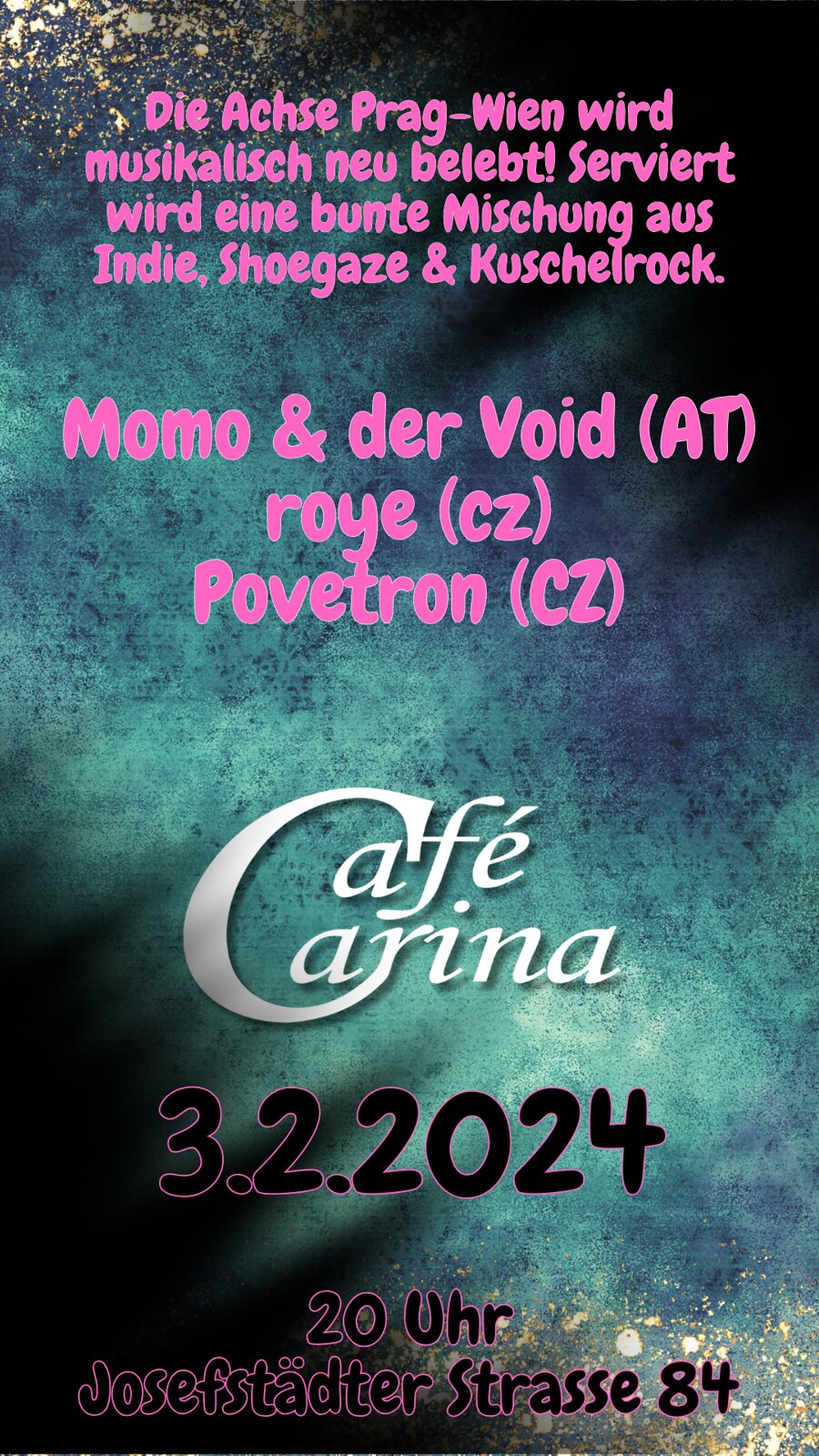 MOMO & DER VOID / roye (CZ) / Povetron (CZ) am 3. February 2024 @ Café Carina.