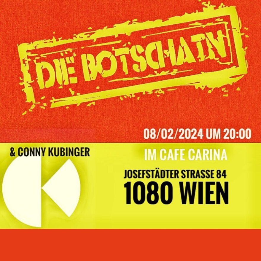 Die Botschatn & Conny Kubinger