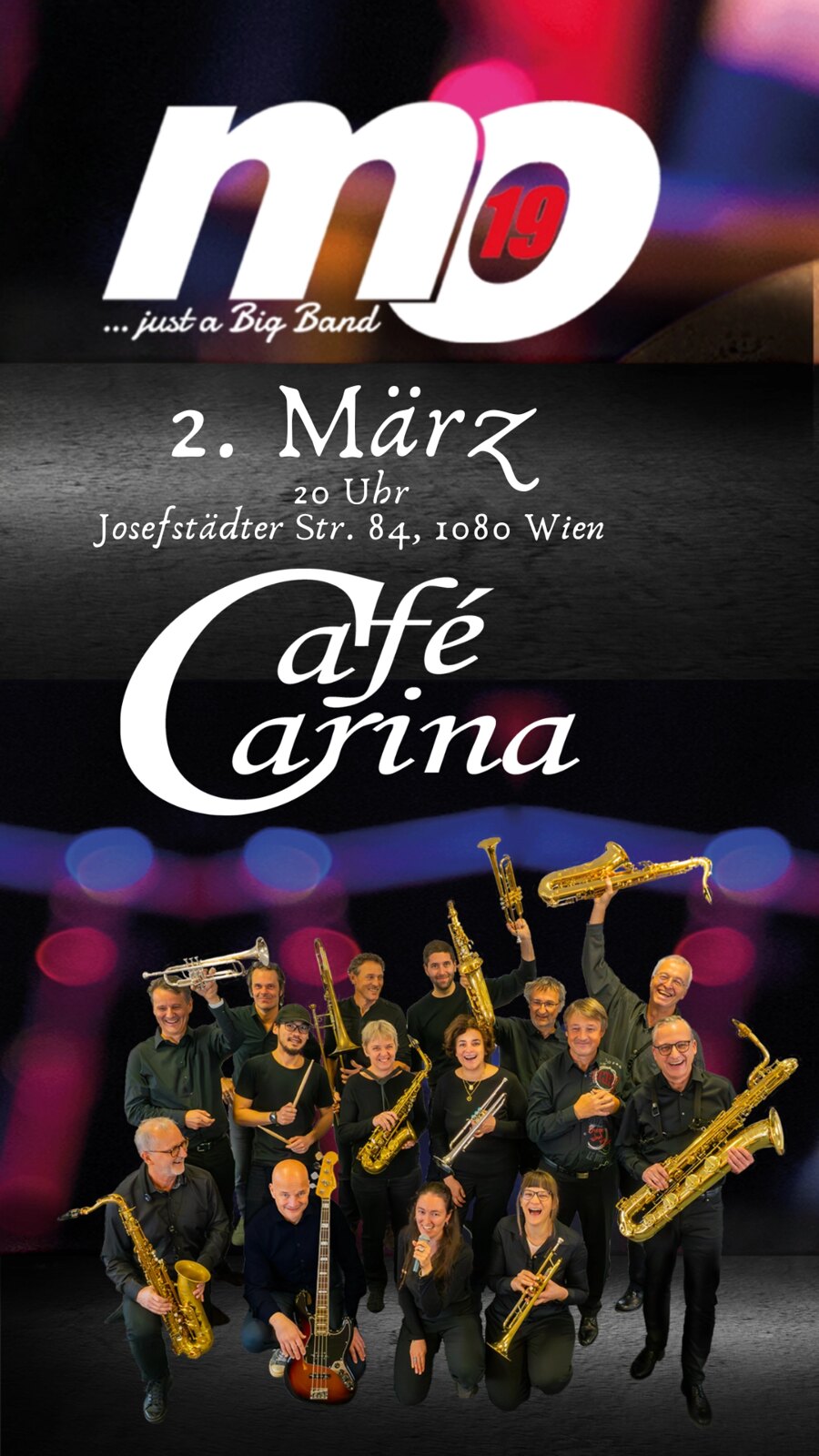 MO19 BIG BAND am 2. March 2024 @ Café Carina.