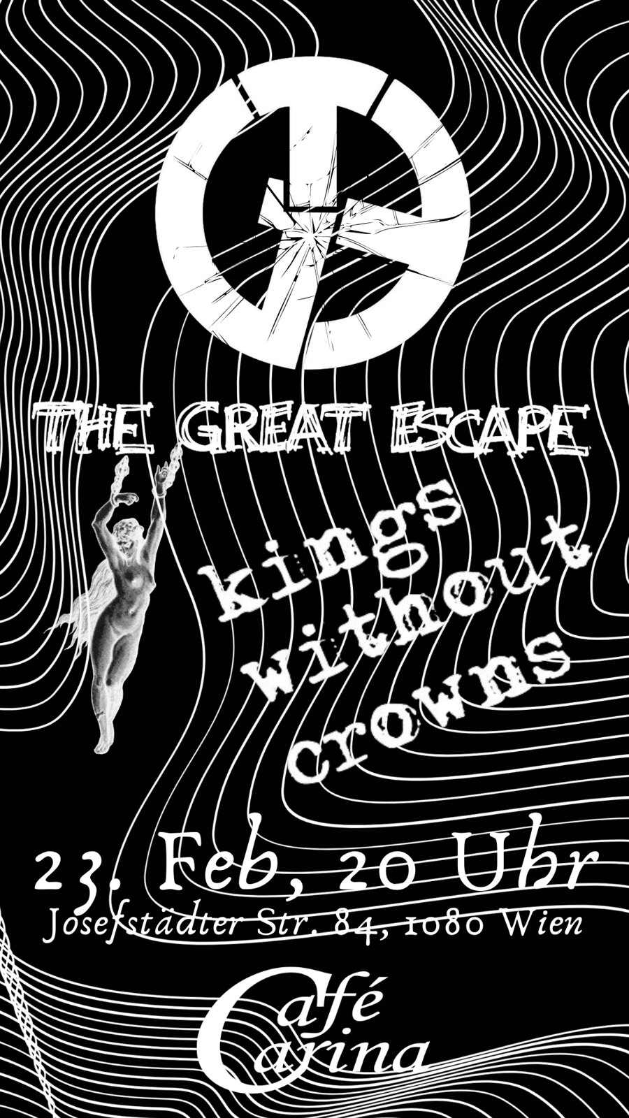 Kings Without Crowns / The Great Escape am 23. February 2024 @ Café Carina.