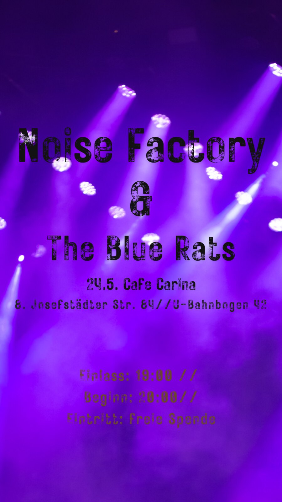 Noise Factory | Blue Rats am 24. May 2024 @ Café Carina.