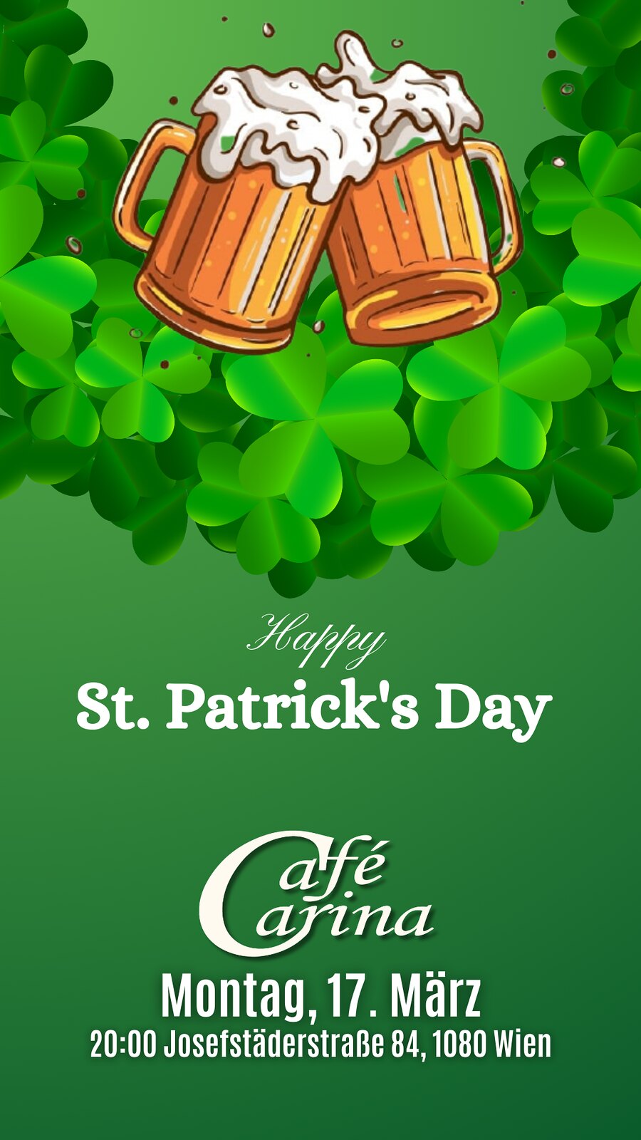 St. Patricks Day am 17. March 2025 @ Café Carina.