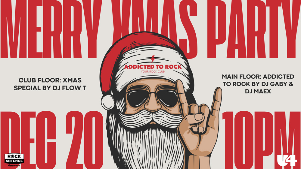 Addicted to Rock XMas Party am 20. December 2024 @ U4.