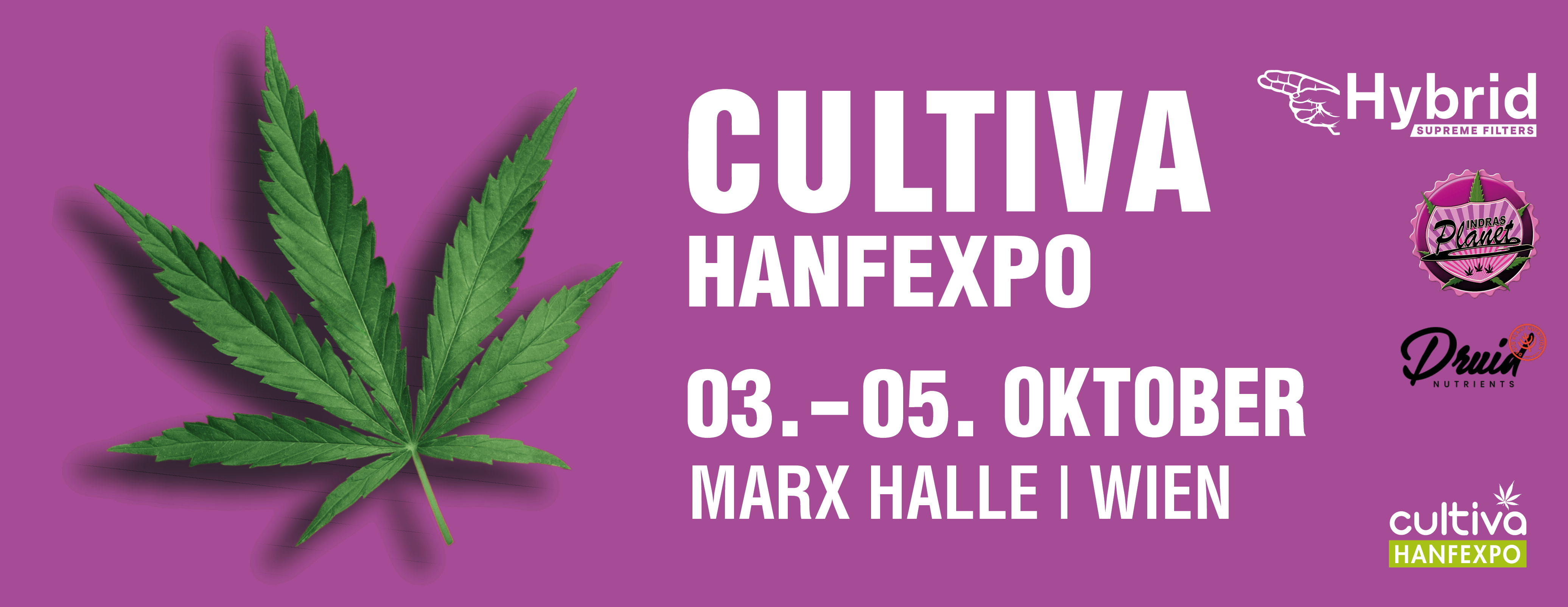 CULTIVA HANFEXPO 2025 am 3. October 2025 @ Marx Halle.