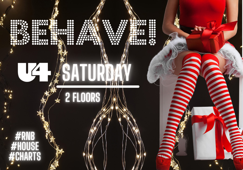 Behave! am 7. December 2024 @ U4.