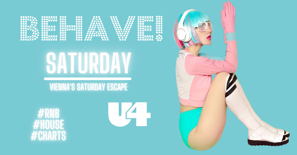 Behave! am 9. November 2024 @ U4.