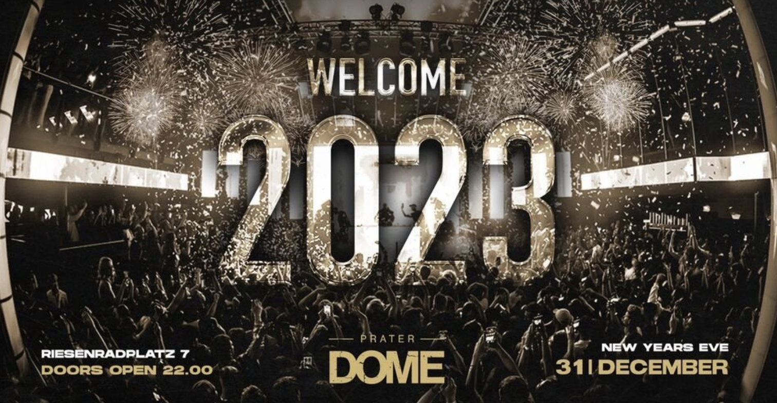 NEW YEAR’S EVE PARTY IM PRATERDOME am 31. December 2022 @ .