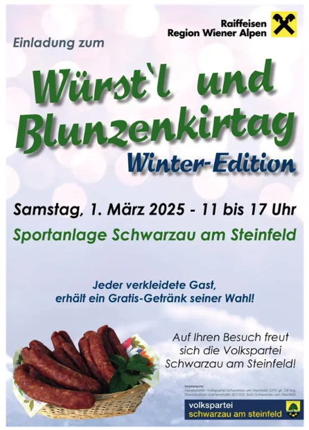 Würstl und Blunzenkirtag am 1. March 2025 @ Sportplatz Schwarzau am Steinfeld.