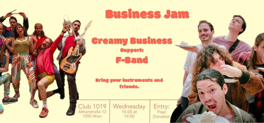 Business Jam: Creamy Business + F-Band