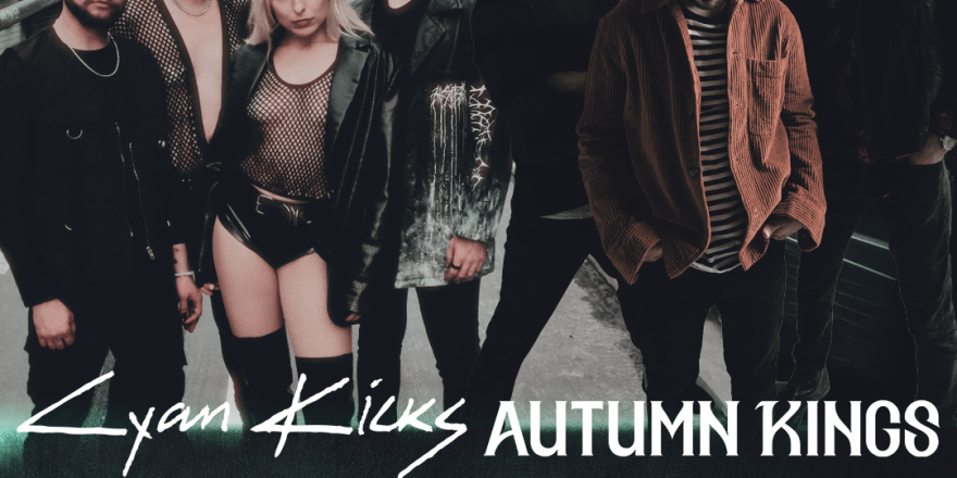 Cyan Kicks / Autumn Kings