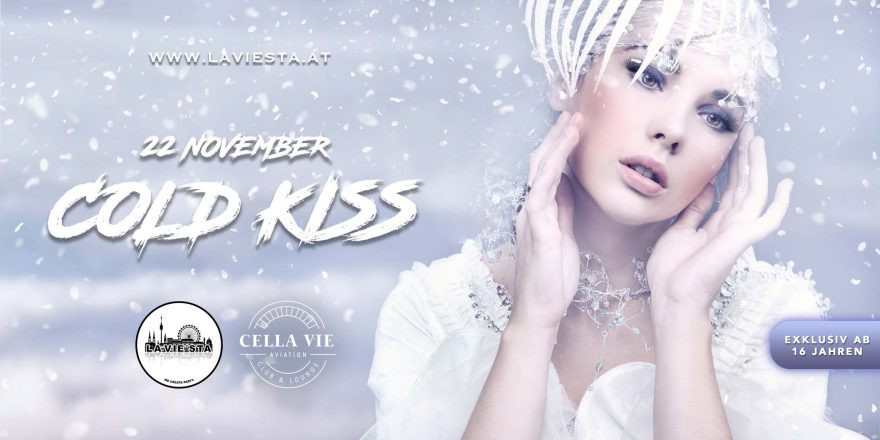 COLD KISS - CELLA VIE