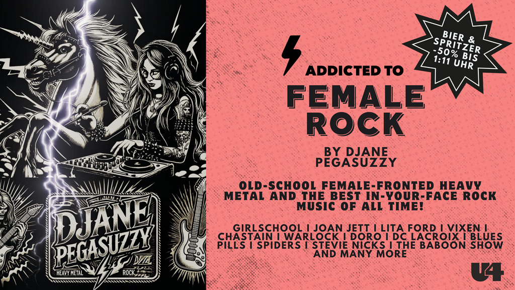 Addicted To Female Rock am 1. November 2024 @ U4.