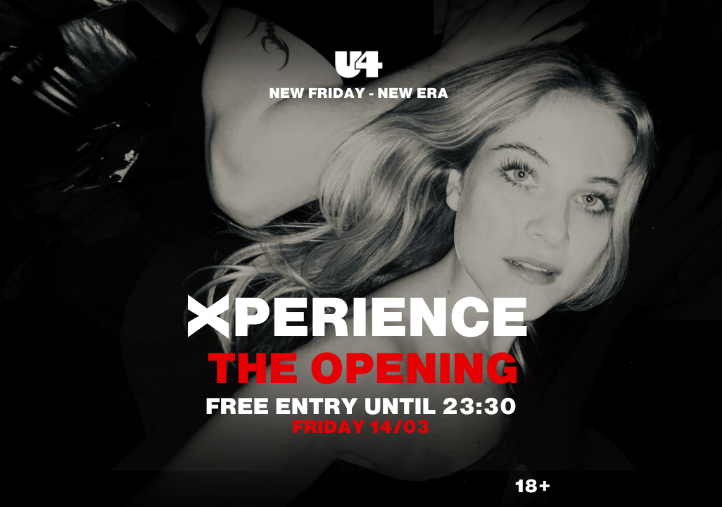 Xperience am 14. March 2025 @ U4.