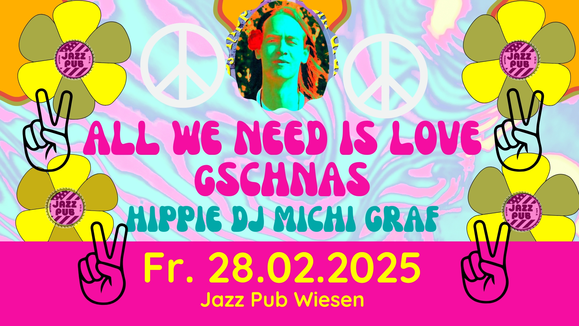 All we need is love Gschnas am 28. February 2025 @ Jazz PUB Wiesen.