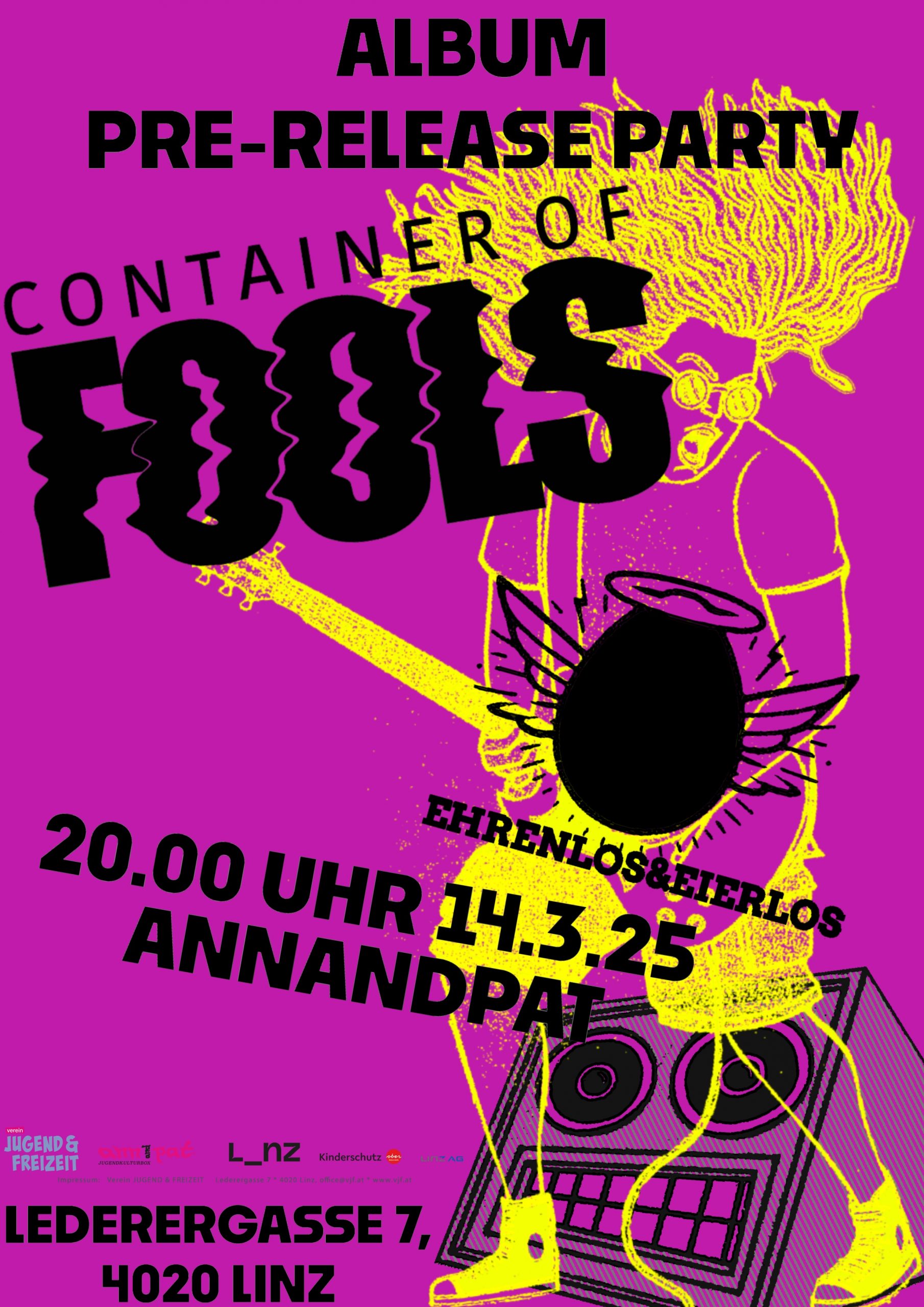 Container of Fools am 14. March 2025 @ Ann und Pat.