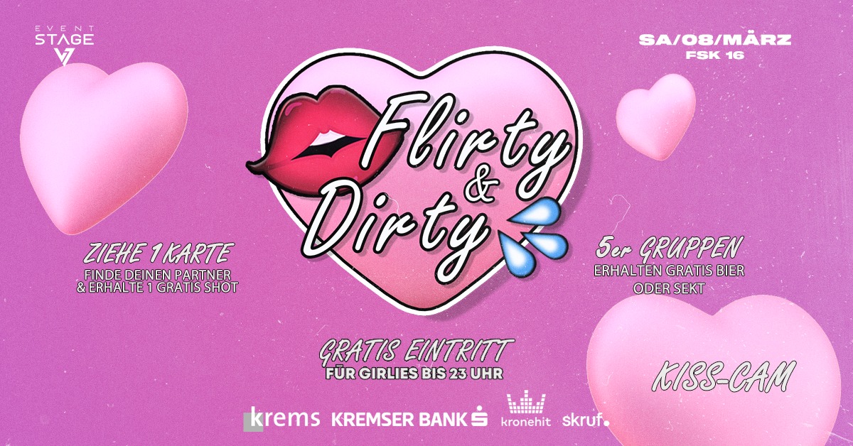 Flirty Dirty am 8. March 2025 @ Eventstage Krems.