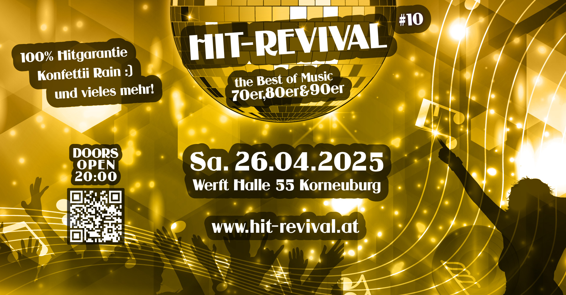 Hit-Revival #10 am 26. April 2025 @ Werft Korneuburg.