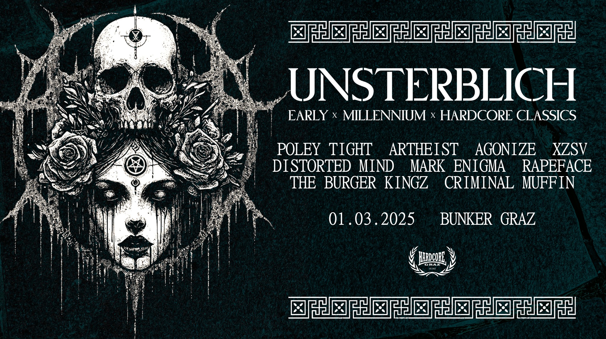 UNSTERBLICH - Hardcore Classics am 1. March 2025 @ Bunker.