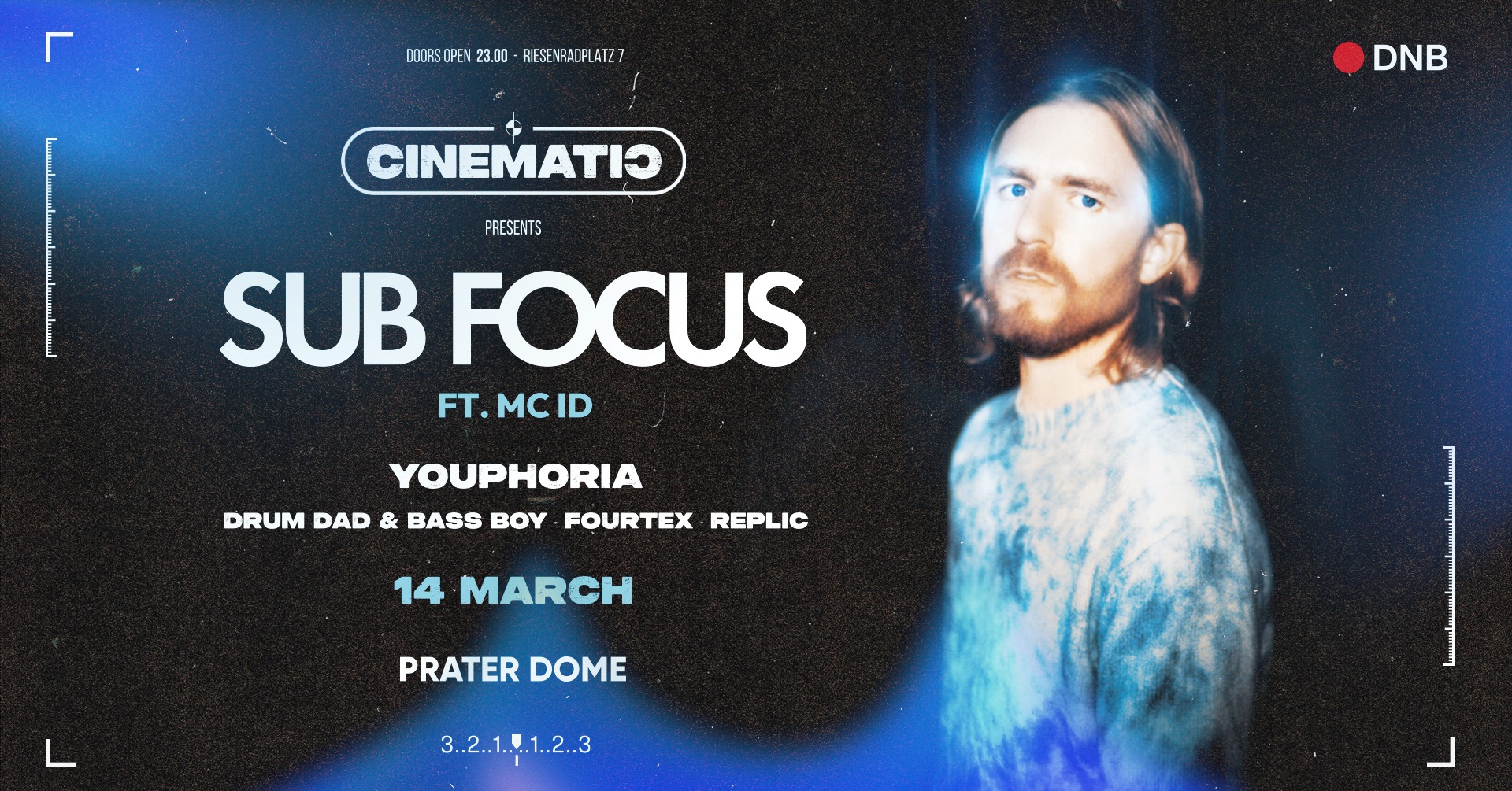 SUB FOCUS pres. by CINEMATIC am 14. March 2025 @ Prater Dome.