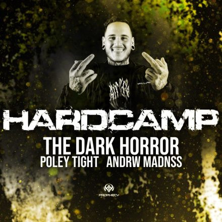 Hardcamp pres. THE DARK HORROR