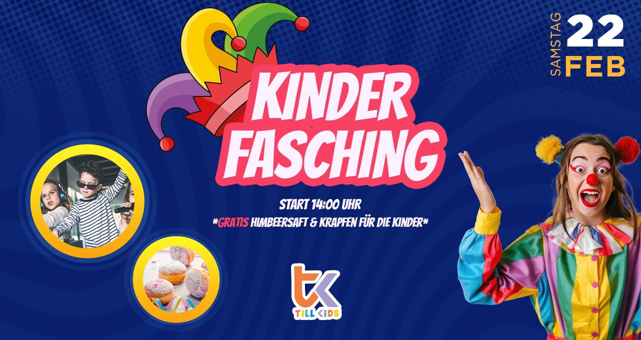 Kinderfasching am 22. February 2025 @ Till Club Neulengbach.