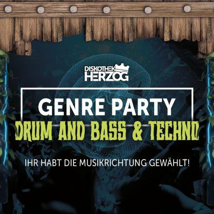 Genre Party - Drum and Bass & Techno