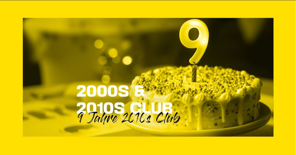 2000s & 2010s Club am 15. March 2025 @ The Loft.