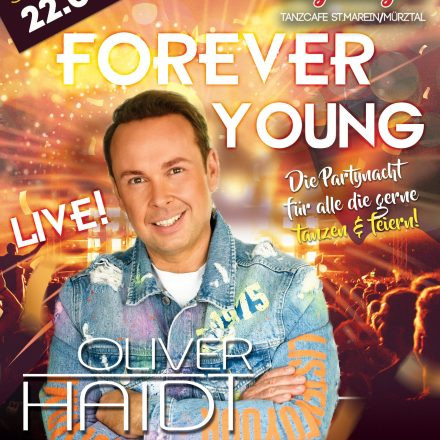 Forever Young mit Oliver Haidt