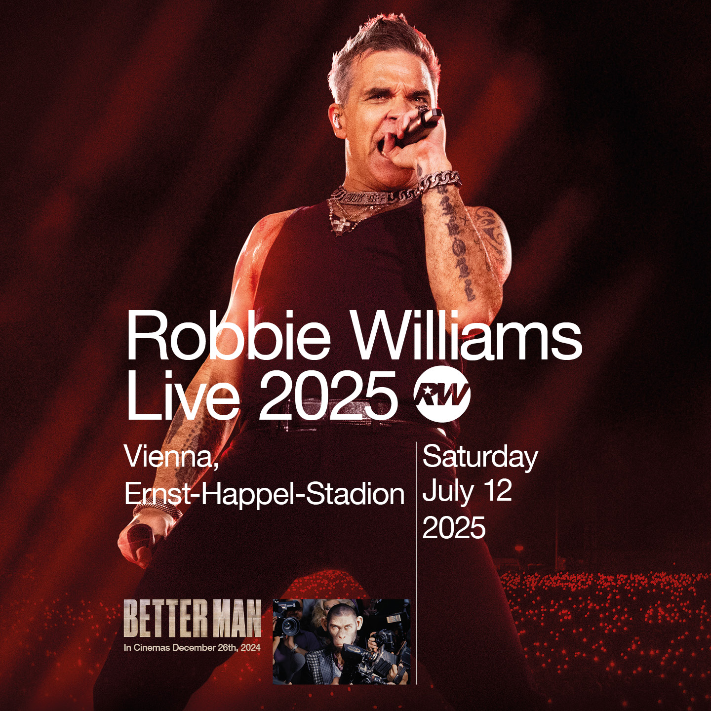 Robbie Williams am 12. July 2025 @ Ernst-Happel-Stadion.