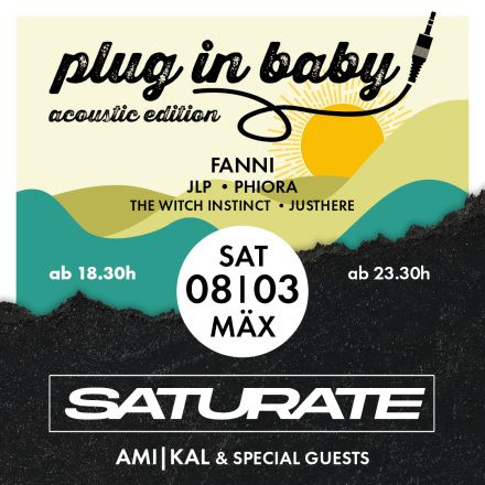 Plug In, Baby! | Saturate