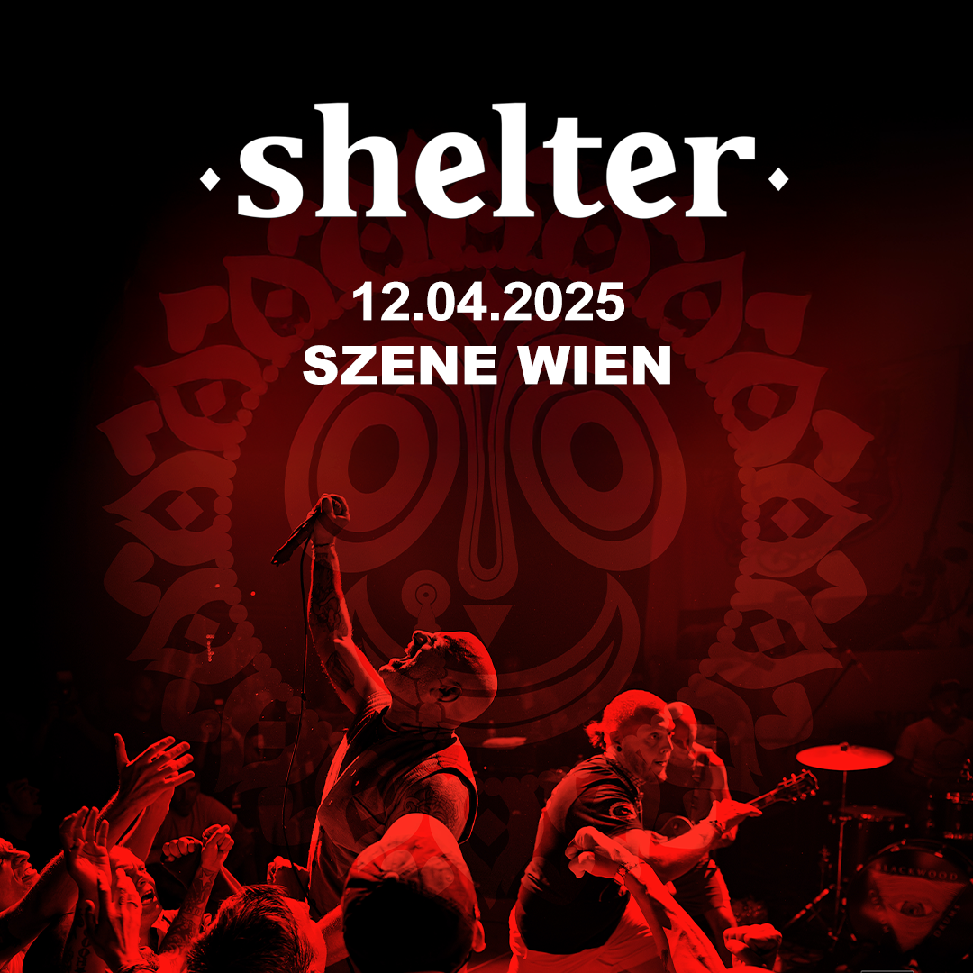 Shelter am 12. April 2025 @ Szene Wien.