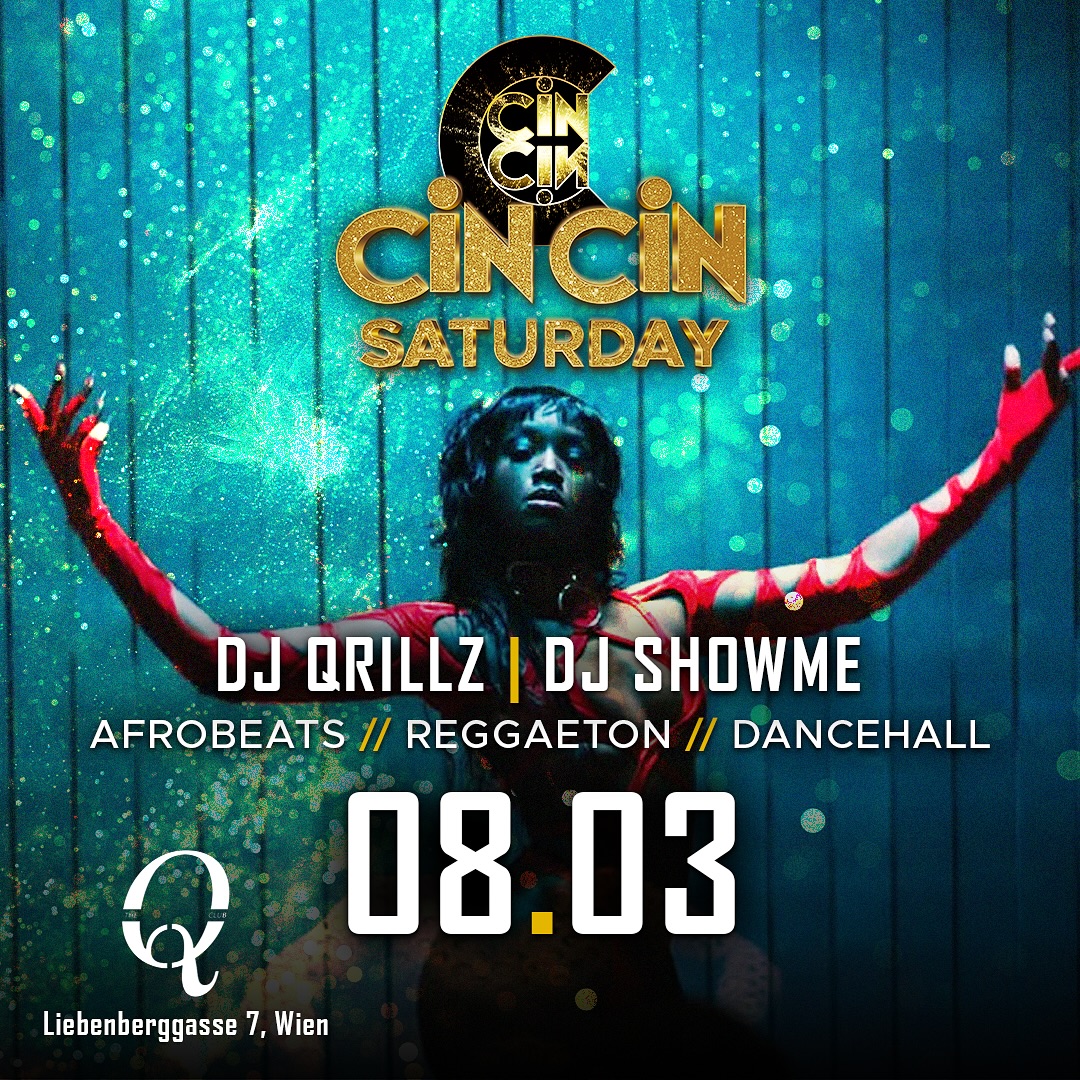 Cin Cin Saturday am 8. March 2025 @ Q[KJU;] Club.