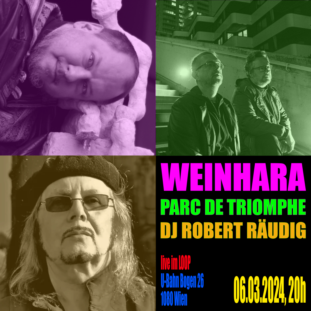 WeinHara, Parc de Triomphe, DJ Robert Räudig am 6. March 2024 @ Loop.