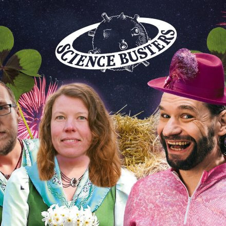 Science Busters - Bauern-Silvester 2023