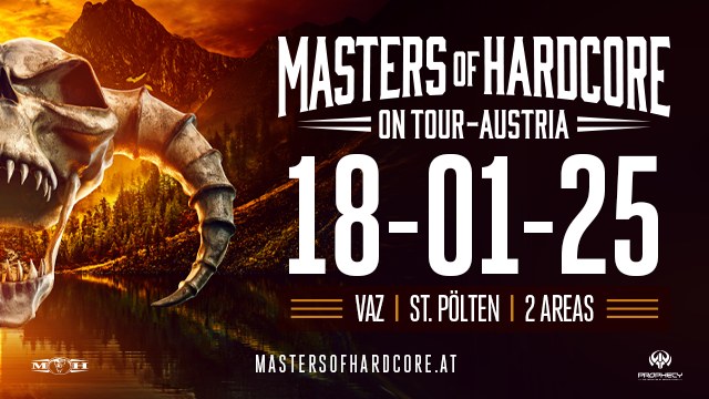 Masters of Hardcore Austria am 18. January 2025 @ VAZ St. Pölten.