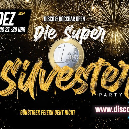 Die SUPER 1€ Silvester Party