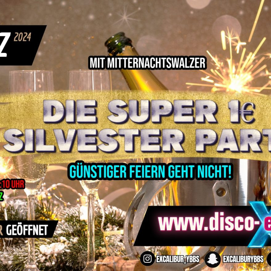 Die SUPER 1€ Silvester Party Ybbs