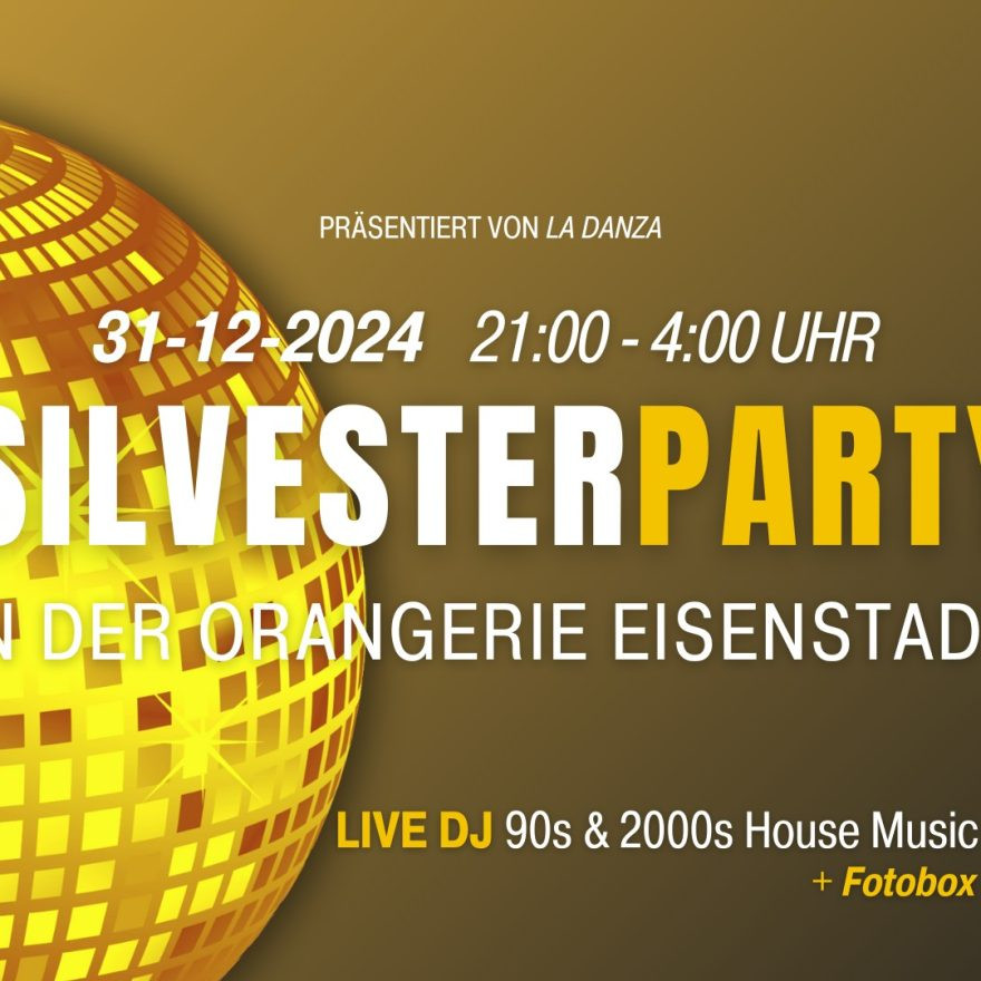 Die Silvesterparty in der Orangerie Eisenstadt