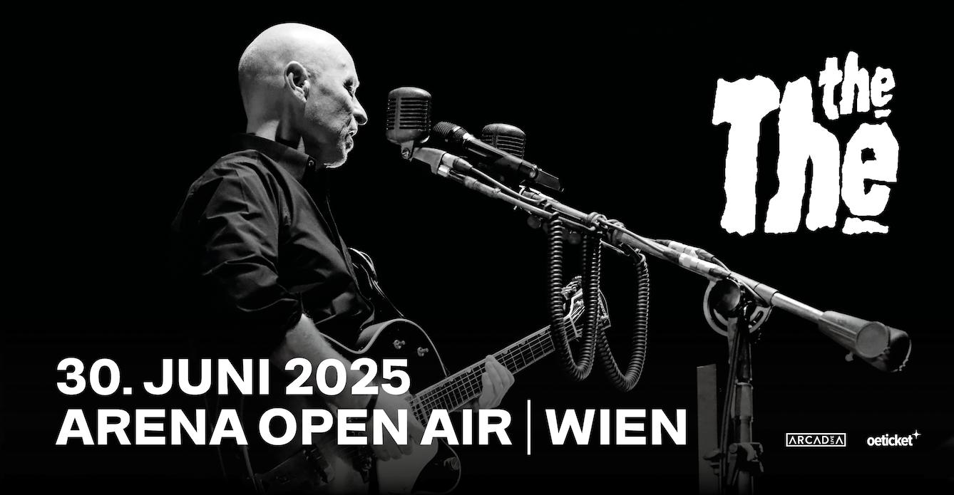 The The am 30. June 2025 @ Arena Wien.