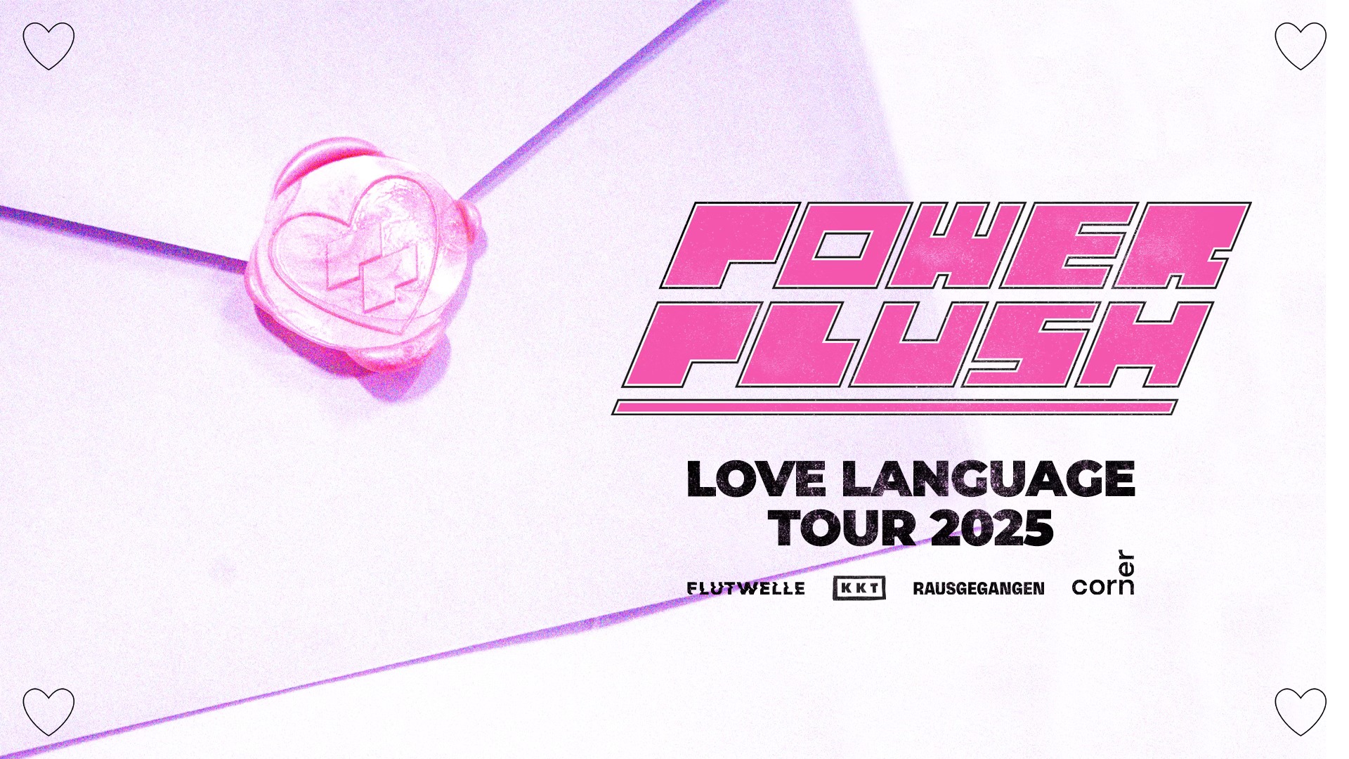 Power Plush am 5. October 2025 @ Das Werk.