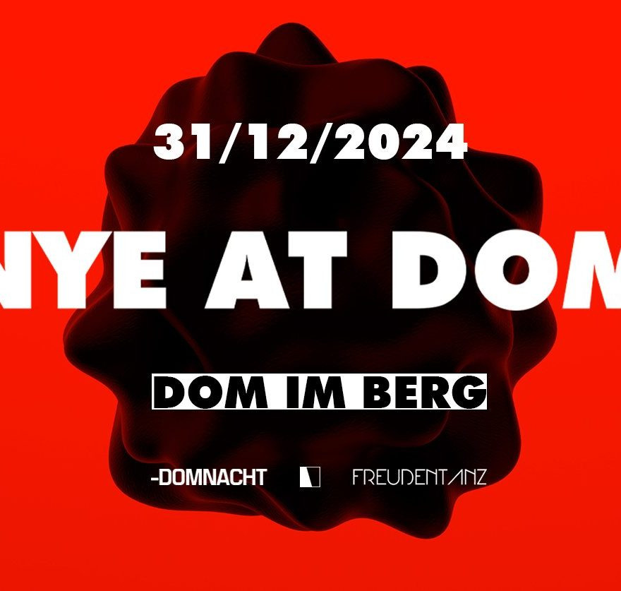 NYE AT DOM